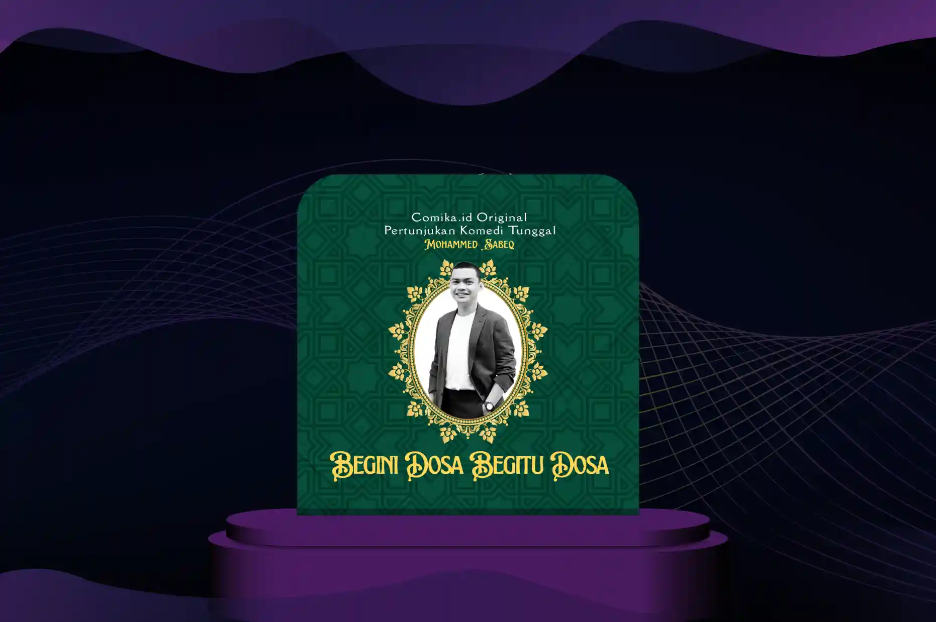 Mohammed Sabeq – Begini Dosa Begitu Dosa