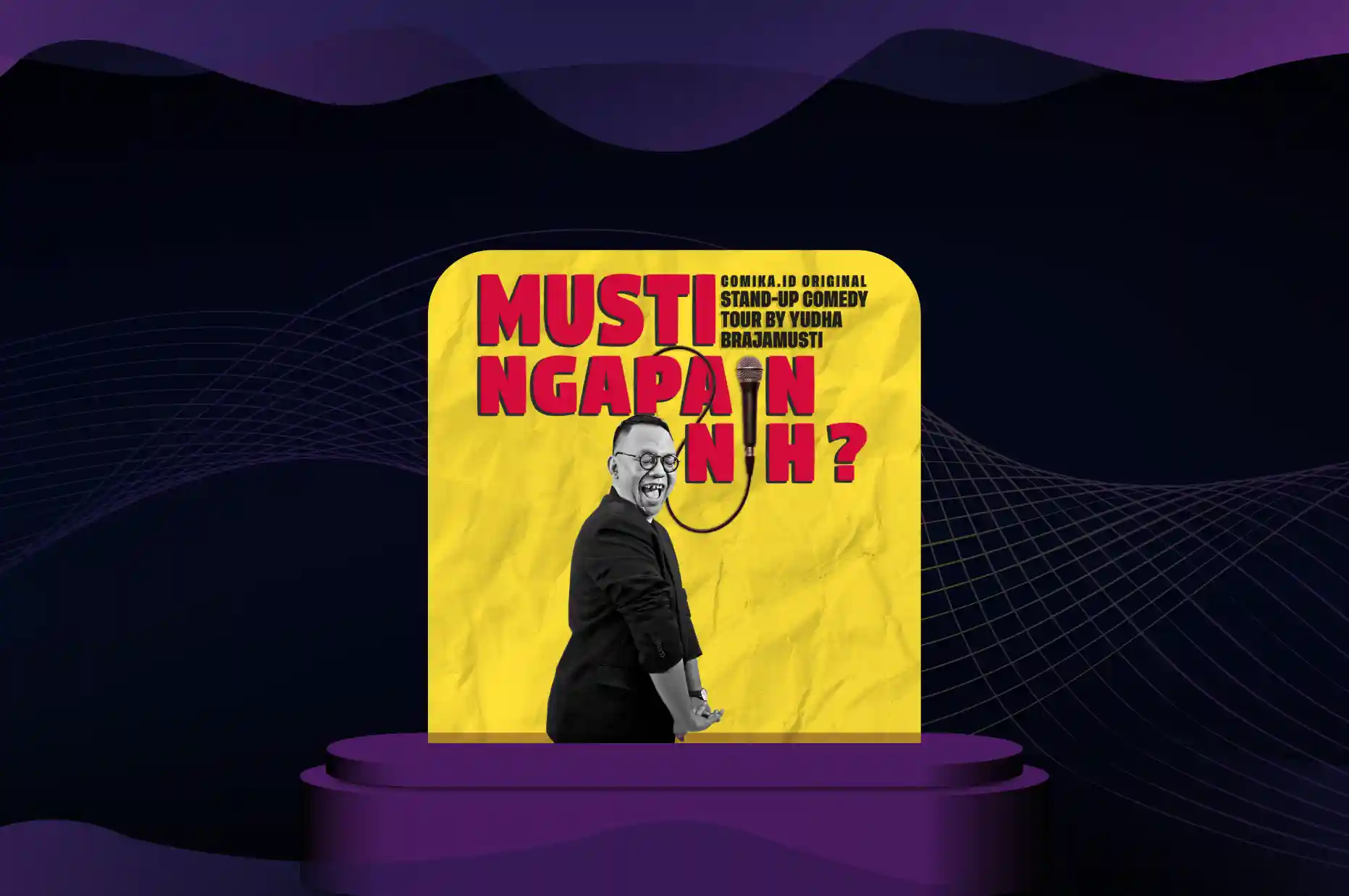 Yudha Brajamusti – Musti Ngapain Nih?